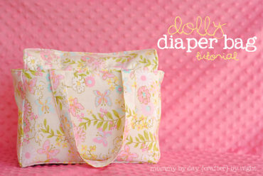 Dolly Diaper Bag + Tutorial